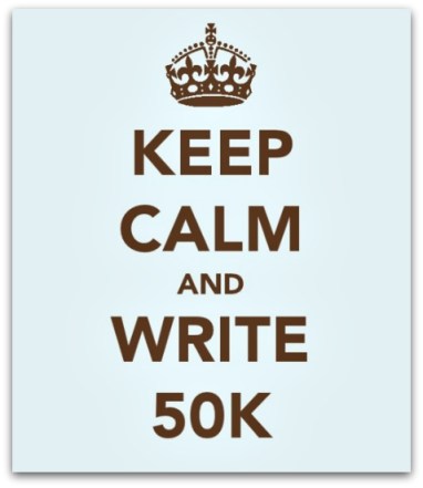 Keep Calm and Write 50K